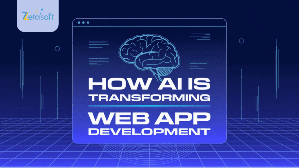 How AI is Transforming Web App Development?