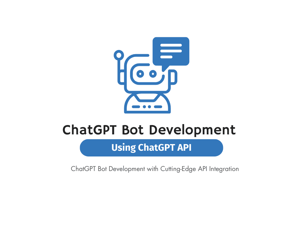 ChatGPT API Based Bot Development